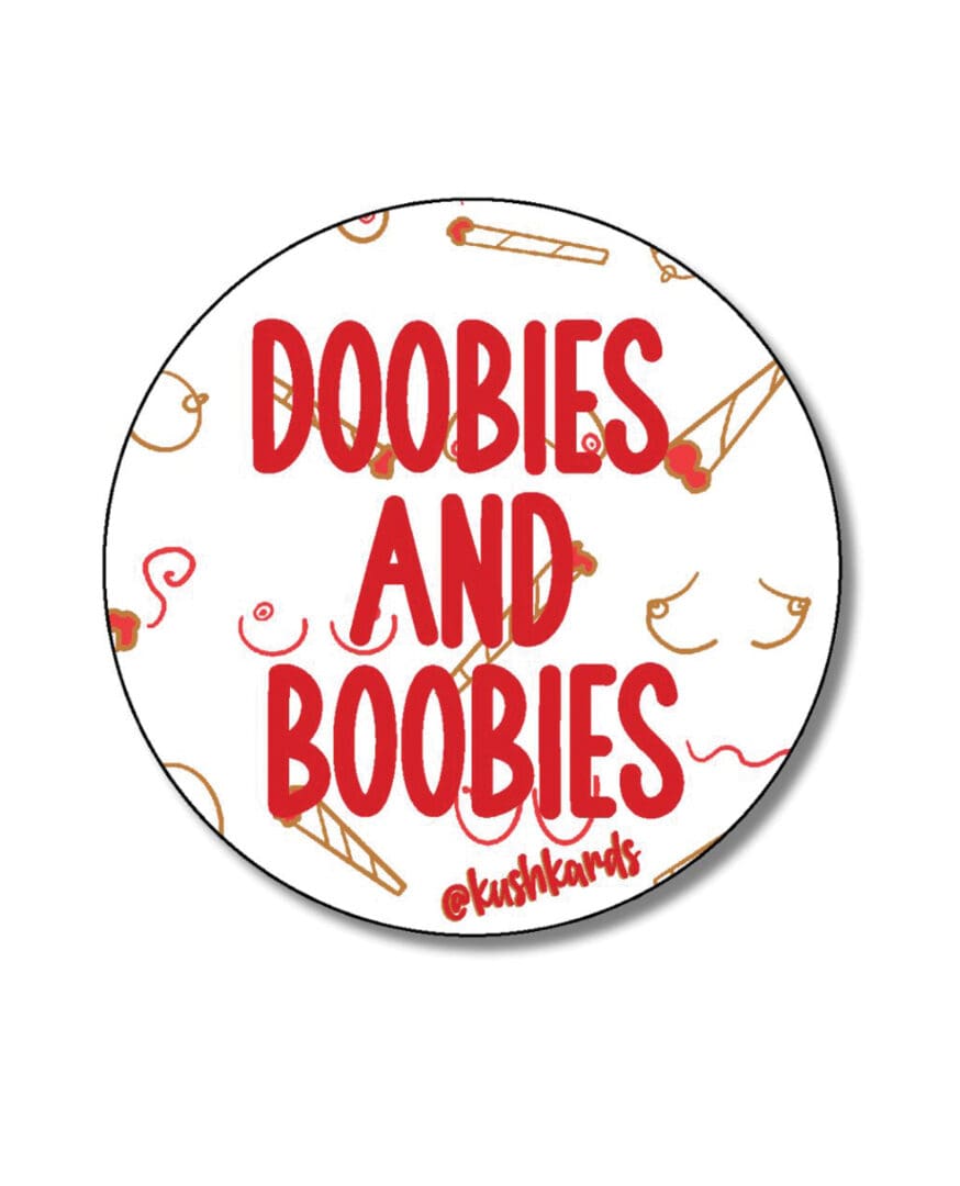 Doobies and Boobies Sticker - Pack of 3