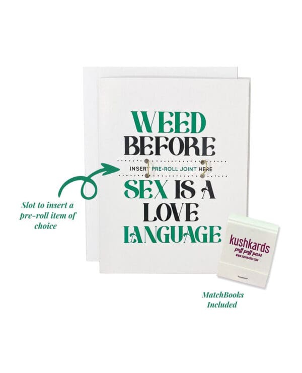 Weed Before Sex Greeting Card w/Matchbook - Image 2