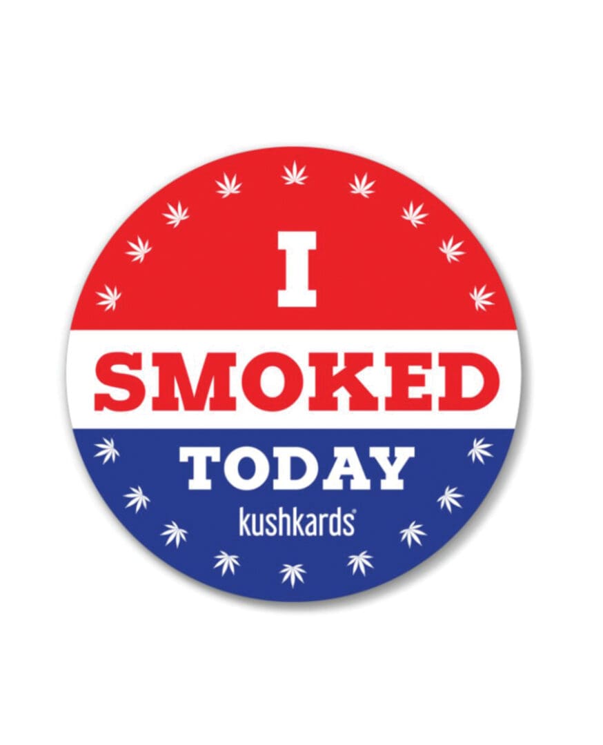 Smoked Today Sticker - Pack of 3