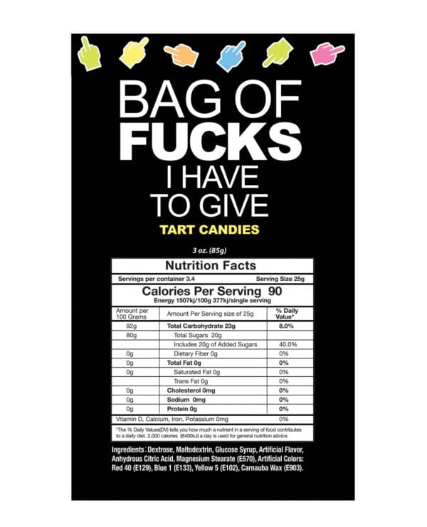 Fucks I Have To Give Tart Candies - 100 pc Bag - Image 3