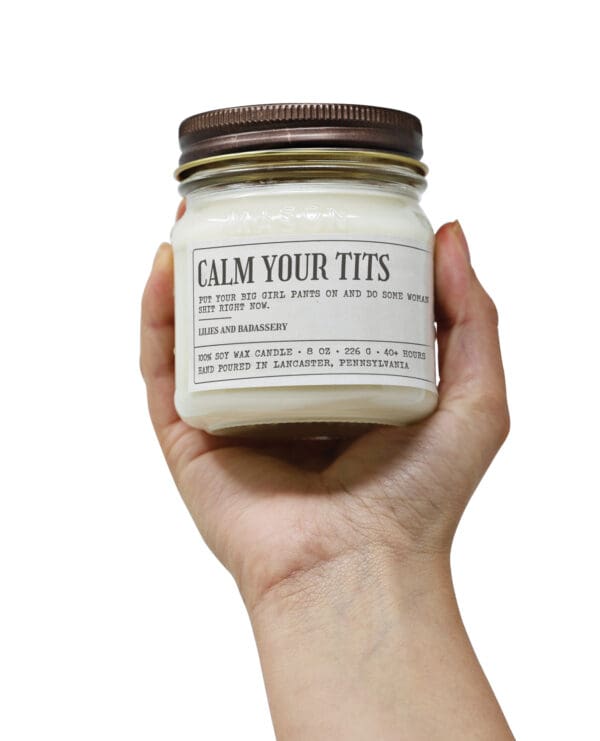 Calm Your Tits - Funny Candle 8oz Soy Wax - Image 4