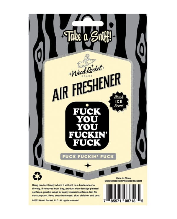 Wood Rocket Fuck You You Fucking Fuck Air Freshener - Black Ice - Image 2